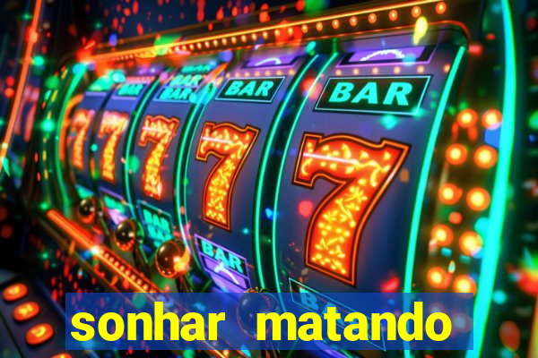sonhar matando porco jogo do bicho